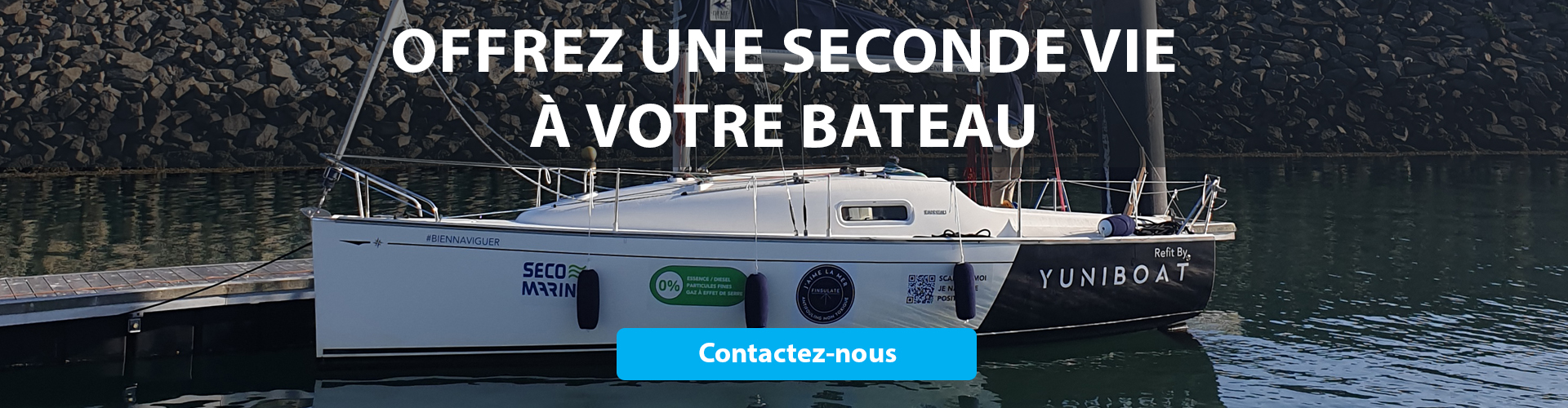 Offrez une seconde vie à votre bateau
